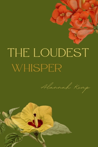 Loudest Whisper