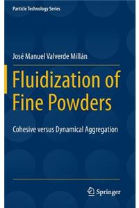 Fluidization of Fine Powders