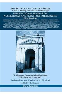 Society and Structures, Proceedings of the International Seminar on Nuclear War and Planetary Emergencies - 29th Session