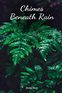 Chimes Beneath Rain