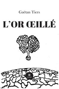 L'or oeillé