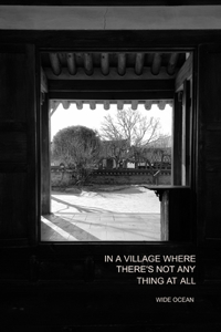 In a Village Where There's Not Any Thing At All