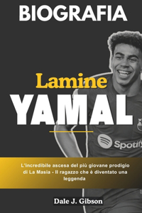 Biografia di Lamine Yamal