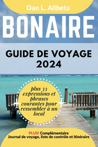 BONAIRE Guide de voyage 2024