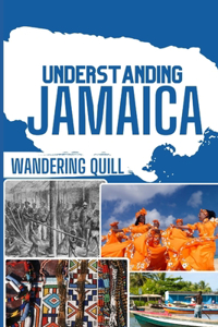 Understanding Jamaica