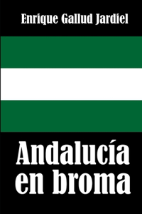 Andalucía en broma