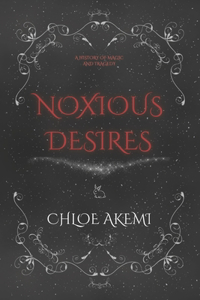 Noxious Desires