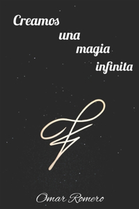 Creamos una magia infinita