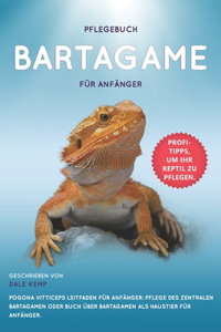 Pflegebuch Für Bartagame Für Anfänger