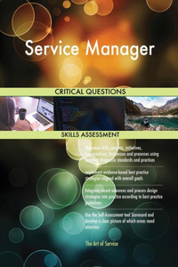 Service Manager Critical Questions Skills Assessment