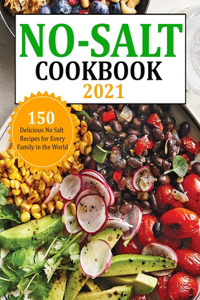 No Salt Cookbook 2021