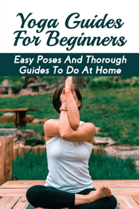 Yoga Guides For Beginners