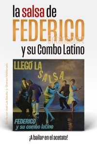 Salsa de Federico Betancourt y su Combo Latino
