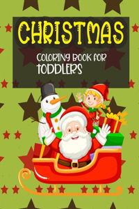 Christmas Coloring Book For Toddlers
