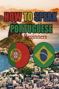 How to Speak Portuguese