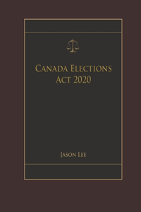 Canada Elections Act 2020