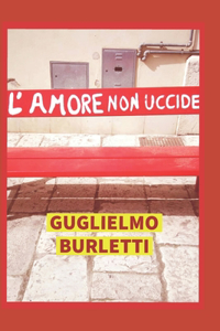 L'amore non uccide
