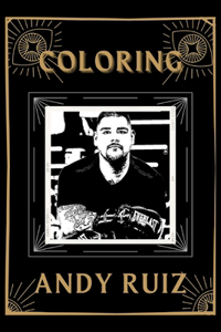 Coloring Andy Ruiz