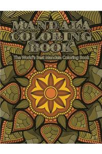 Mandala Coloring Book The World's Best Mandala Coloring Book