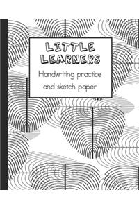 Little learners handwriting practice and sketch paper