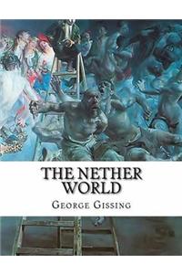 The Nether World (Annotated)