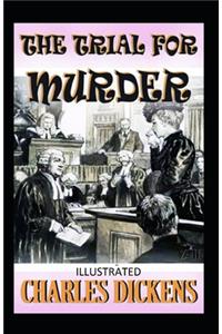 The Trial for Murder illustrated