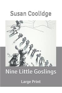 Nine Little Goslings