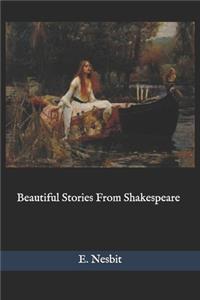 Beautiful Stories From Shakespeare(Illustrated)