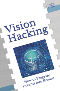 Vision Hacking