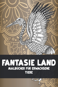 Malbücher für Erwachsene - Tiere - Fantasie Land