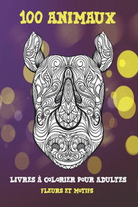 Livres à colorier pour adultes - Fleurs et motifs - 100 animaux