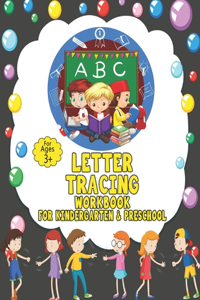 Letter Tracing Workbook For Kindergarten And Preschool