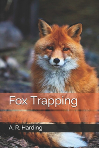 Fox Trapping