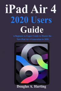 iPad Air 4 2020 Users Guide