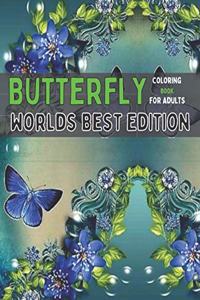Butterfly coloring book for adults worlds best edition