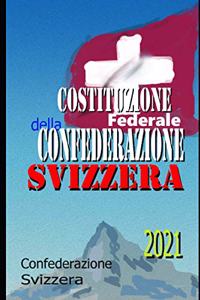Costituzione Federale della Confederazione Svizzera