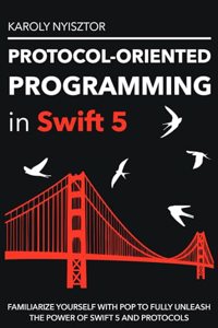 Protocol-Oriented Programming in Swift 5