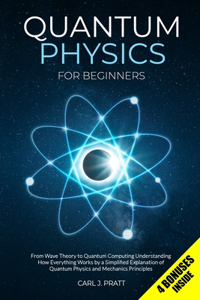 Quantum Physics for Beginners