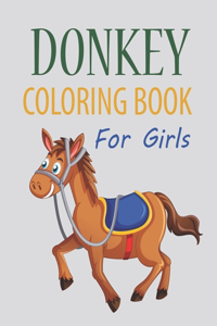Donkey Coloring Book For Girls