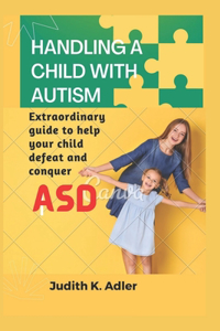 Handling a child with autism