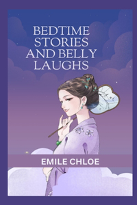 Belly Laugh and Bedtime Tails