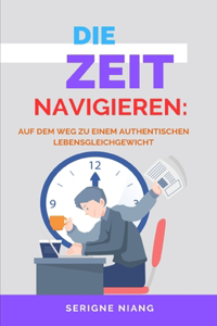 Zeit Navigieren
