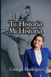 Tu historia, mi historia