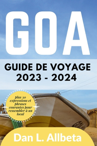 Guide de voyage GOA 2023 - 2024