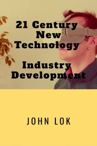 21 Century NewTechnology Industry Development