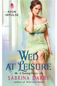 Wed at Leisure