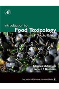 Introduction to Food Toxicology (Food Science and Technology)