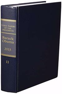 Public Papers of the Presidents of the United States: Barack Obama, 2013