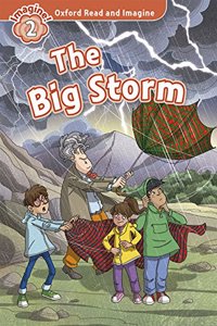 Oxford Read and Imagine: Level 2:: The Big Storm audio CD pack