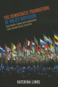 The Democratic Foundations of Policy Diffusion